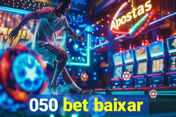 050 bet baixar